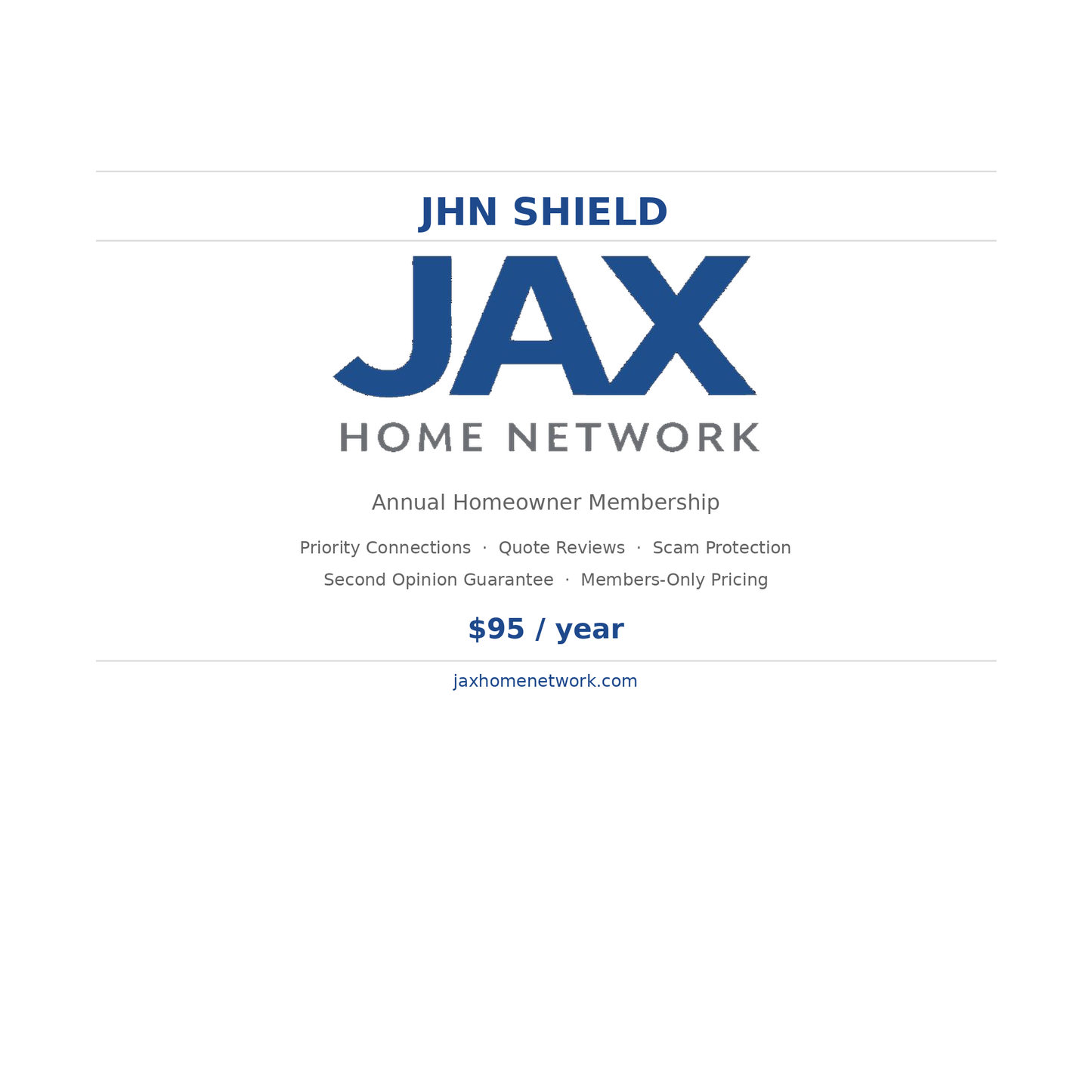 JHN Shield — Annual Homeowner Membership